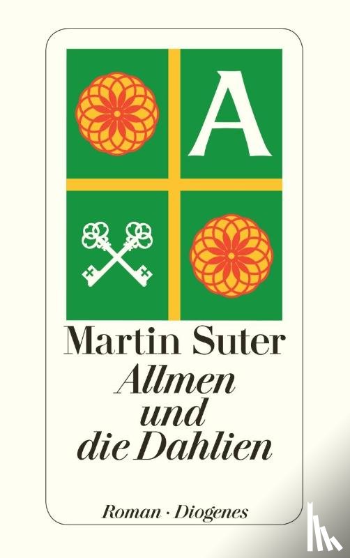 Suter, Martin - Allmen und die Dahlien