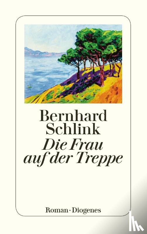 Schlink, Bernhard - Die Frau auf der Treppe