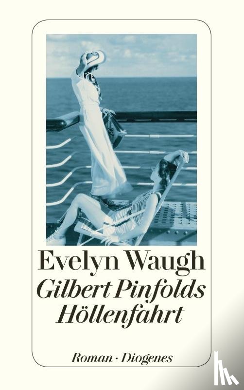 Waugh, Evelyn - Gilbert Pinfolds Höllenfahrt