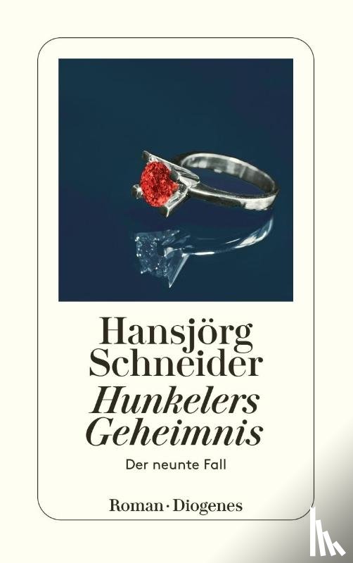 Schneider, Hansjörg - Hunkelers Geheimnis
