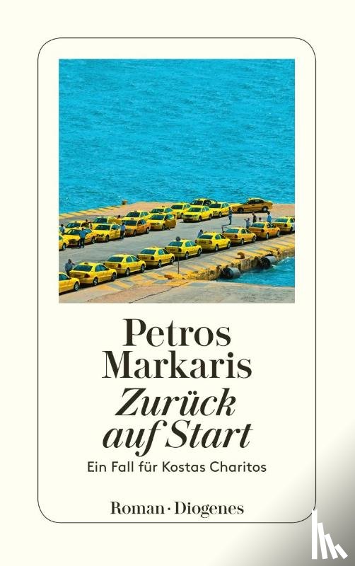 Markaris, Petros - Zurück auf Start