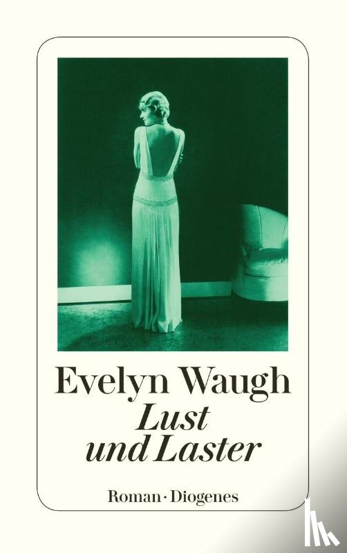 Waugh, Evelyn - Lust und Laster