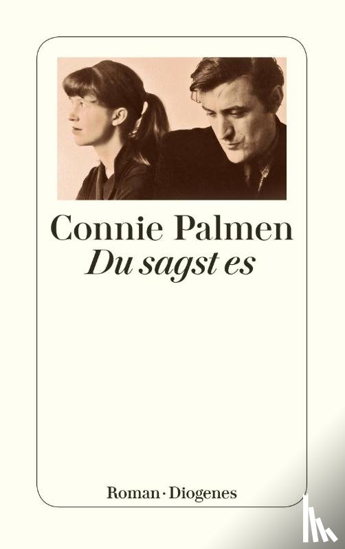 Palmen, Connie - Du sagst es