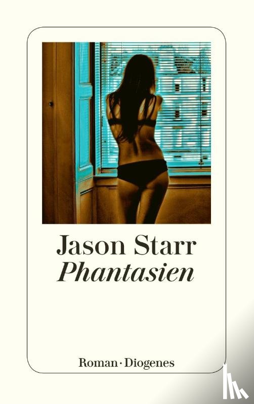 Starr, Jason - Phantasien