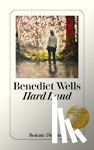 Wells, Benedict - Hard Land