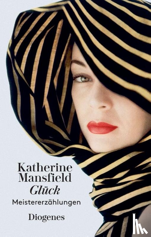 Mansfield, Katherine - Glück und andere Meistererzählungen