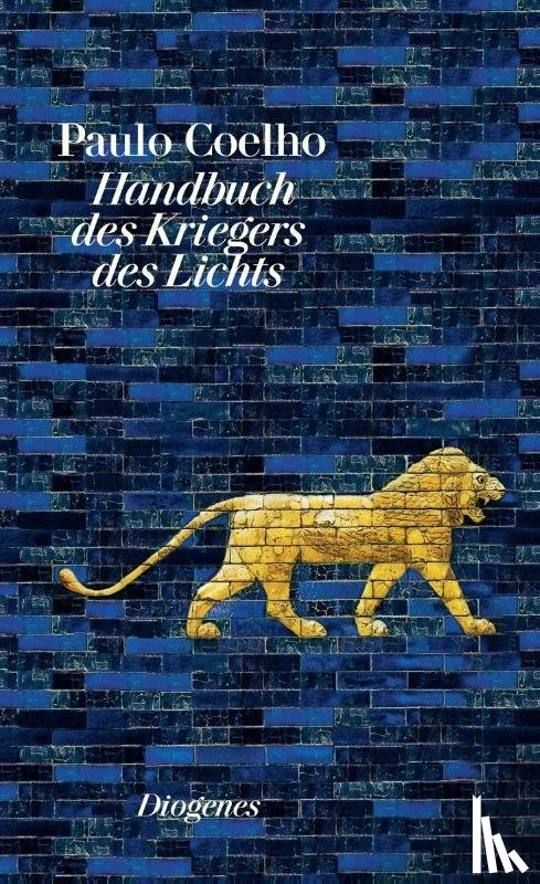 Coelho, Paulo - Handbuch des Kriegers des Lichts