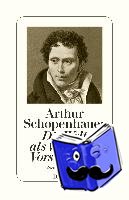 Schopenhauer, Arthur - Die Welt als Wille und Vorstellung I