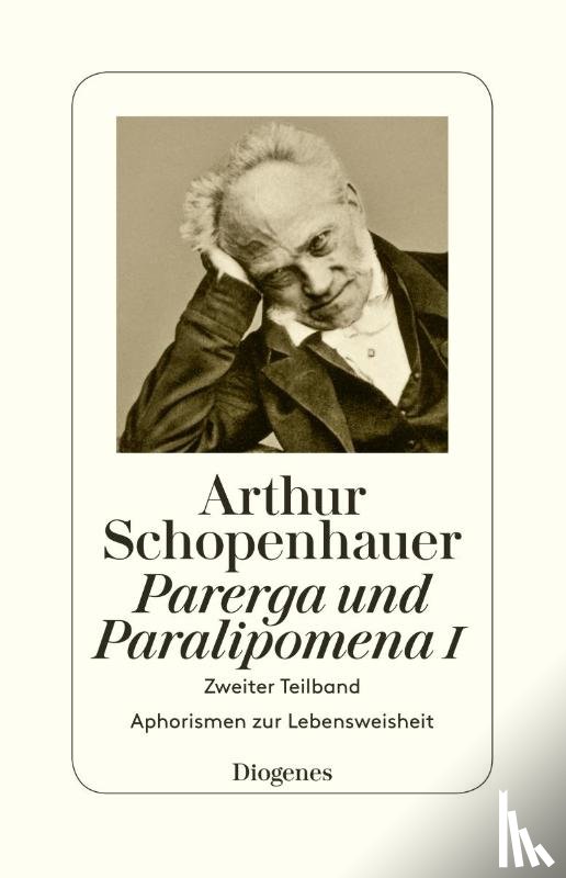 Schopenhauer, Arthur - Parerga und Paralipomena I