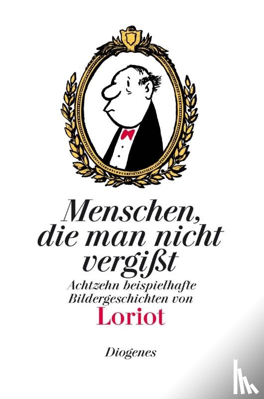 Loriot - Menschen, die man nicht vergißt