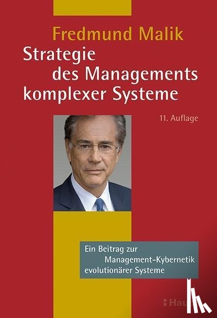 Malik, Fredmund - Strategie des Managements komplexer Systeme