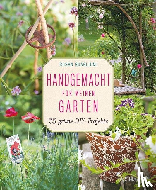 Guagliumi, Susan - Handgemacht für meinen Garten