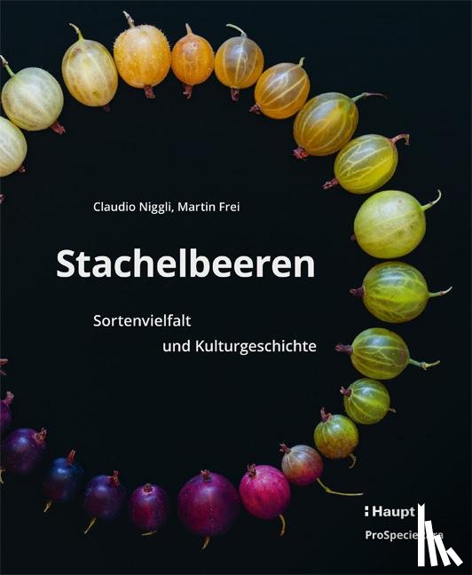 Niggli, Claudio, Frei, Martin - Stachelbeeren