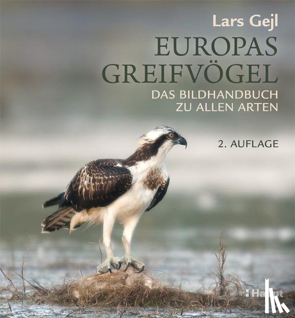 Gejl, Lars - Europas Greifvögel