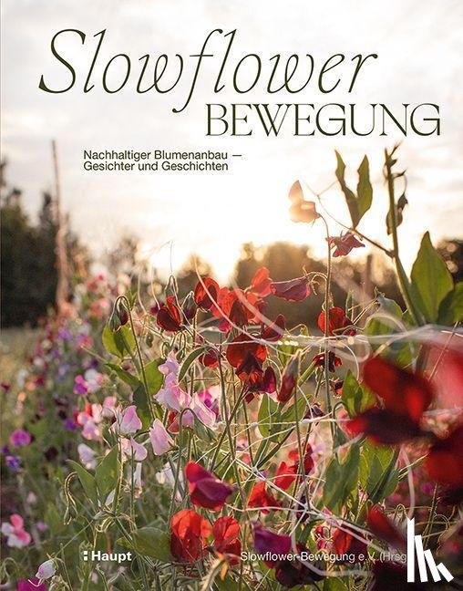  - Slowflower-Bewegung