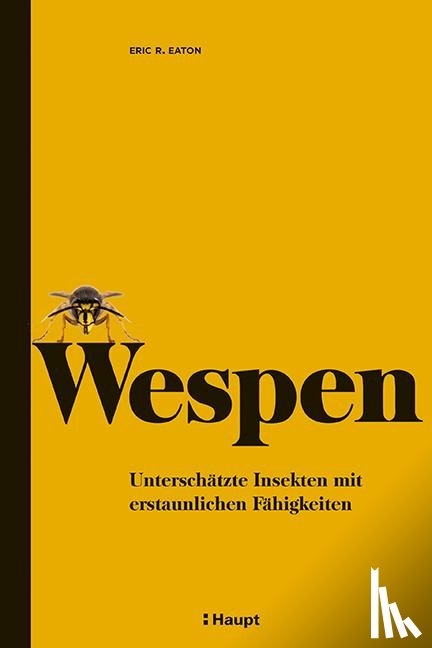 Eaton, Eric R. - Wespen