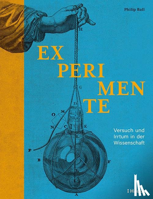 Ball, Philip - Experimente