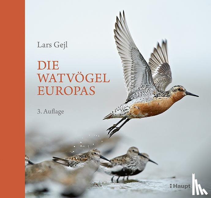 Gejl, Lars - Die Watvögel Europas