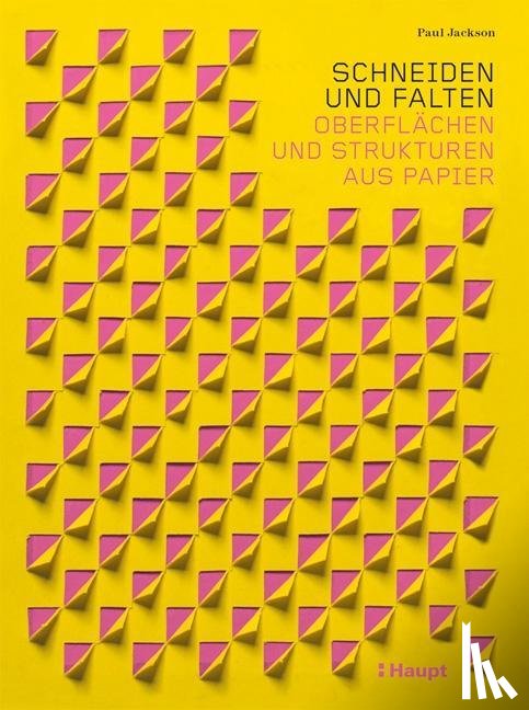 Jackson, Paul - Schneiden und Falten