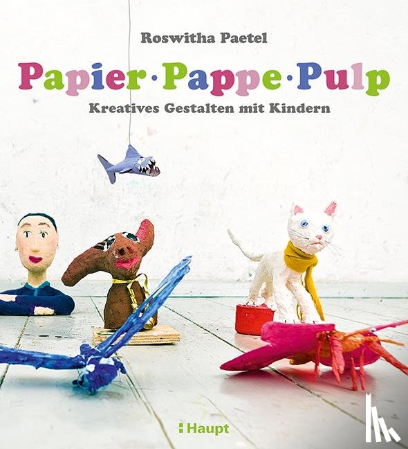 Paetel, Roswitha - Papier, Pappe, Pulp
