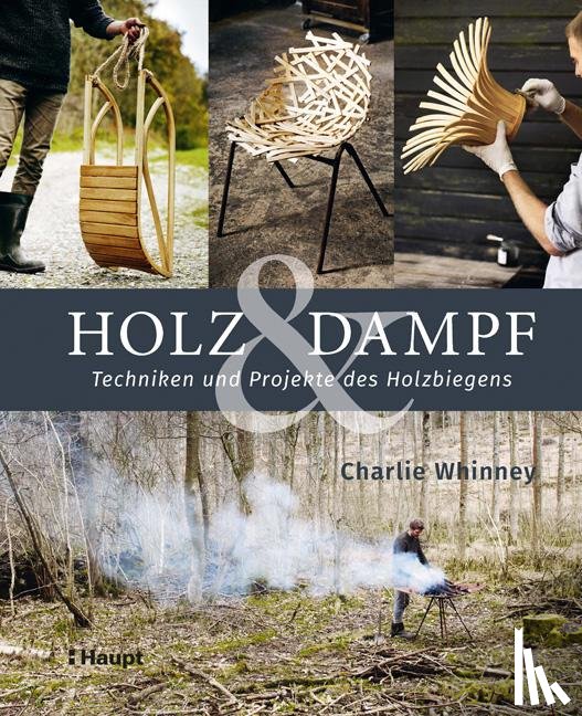 Whinney, Charlie - Holz & Dampf