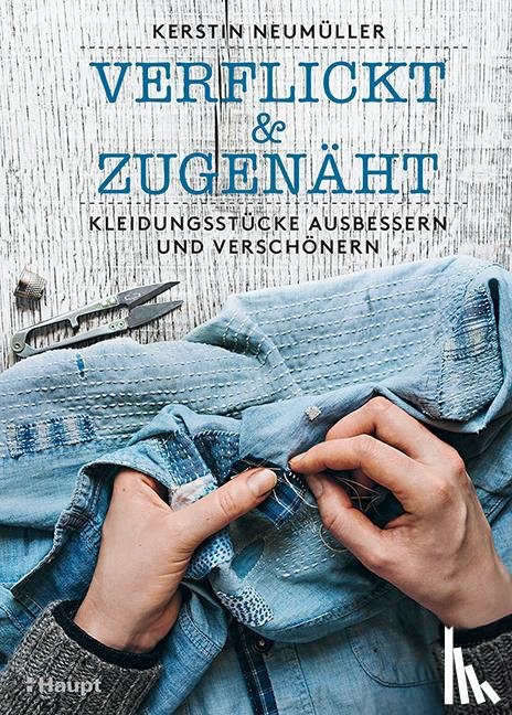 Neumüller, Kerstin - verflickt & zugenäht