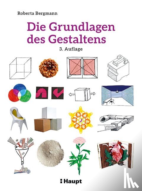 Bergmann, Roberta - Die Grundlagen des Gestaltens