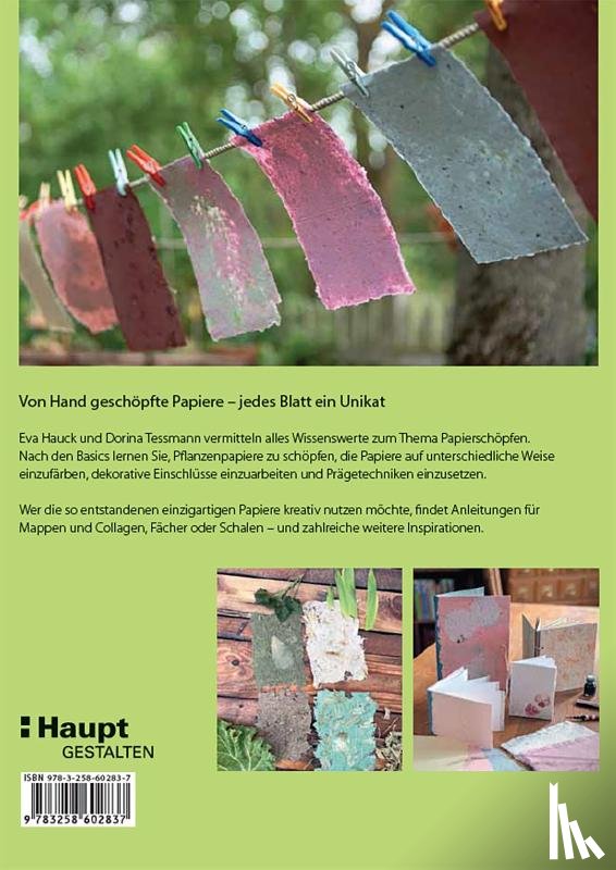 Hauck, Eva, Tessmann, Dorina - Papiere schöpfen und gestalten