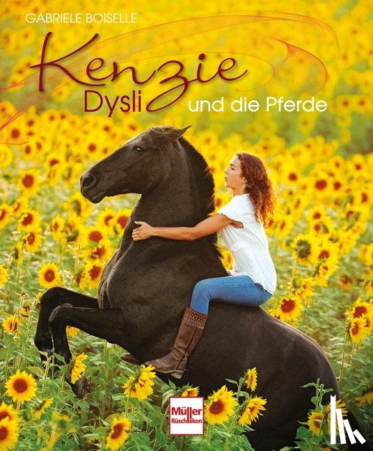 Boiselle, Gabriele - Kenzie Dysli und die Pferde