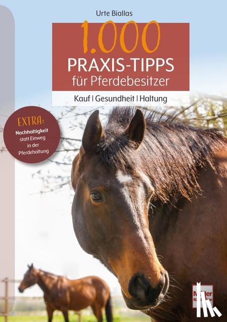 Biallas, Urte - 1000 Praxis-Tipps für Pferdebesitzer