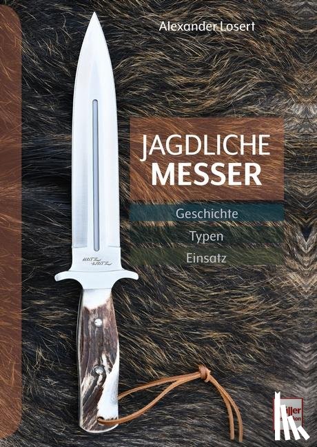 Losert, Alexander - Jagdliche Messer
