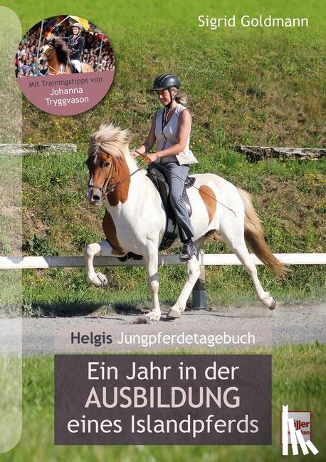 Goldmann, Sigrid - Helgis Jungpferdetagebuch
