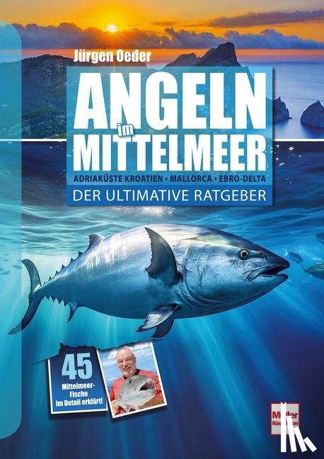 Oeder, Jürgen - Angeln im Mittelmeer