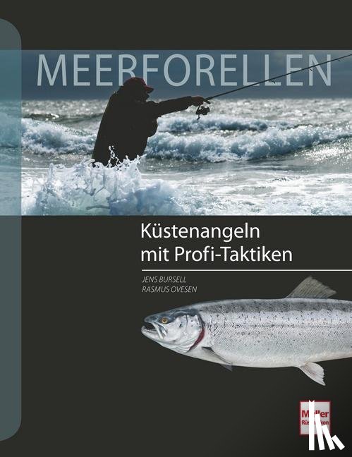 Bursell, Jens, Ovesen, Rasmus - Meerforellen