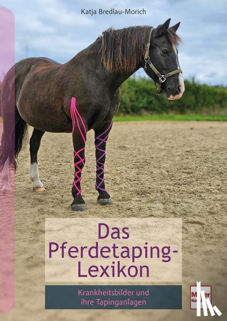 Bredlau-Morich, Katja - Pferdetaping-Lexikon