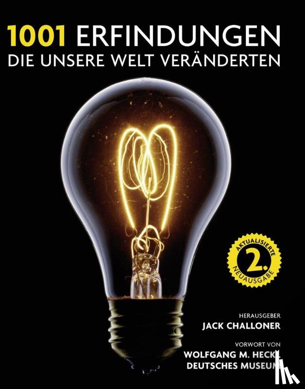  - 1001 Erfindungen, die unsere Welt veränderten