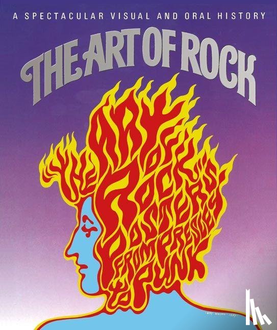 Grushkin, Paul - The Art of Rock: Posters from Presley to Punk