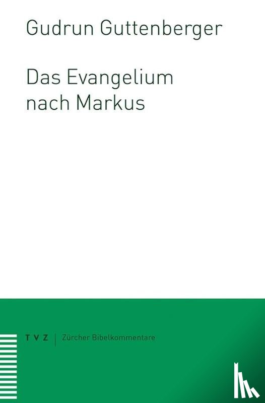 Guttenberger, Gudrun - Das Evangelium nach Markus