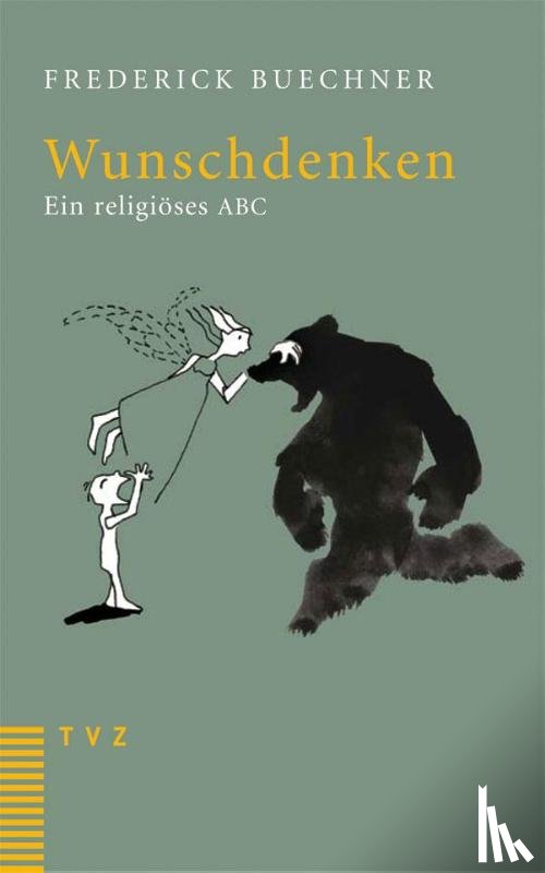Buechner, Frederick - Wunschdenken