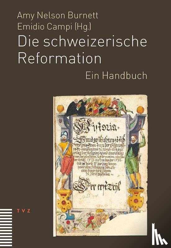  - Die schweizerische Reformation