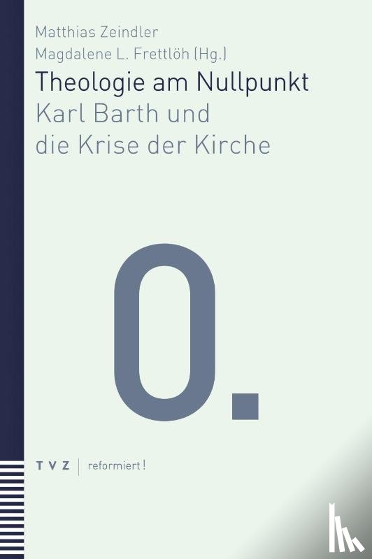  - Theologie am Nullpunkt
