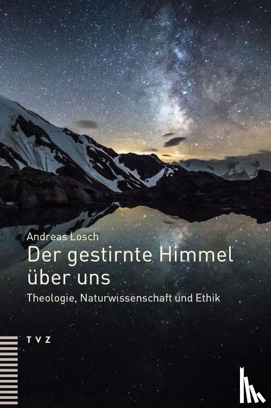 Losch, Andreas - Der gestirnte Himmel über uns