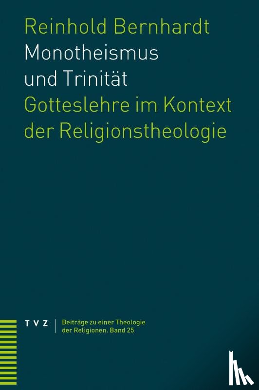 Bernhardt, Reinhold - Monotheismus und Trinität