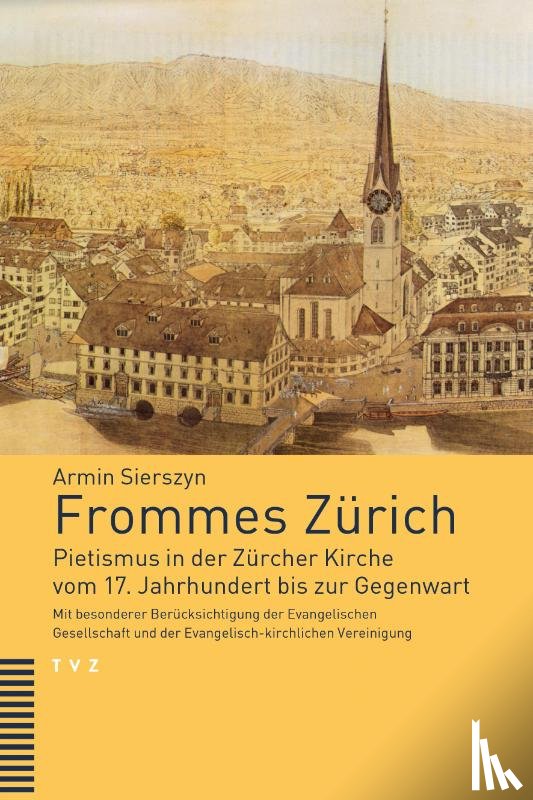 Sierszyn, Armin - Frommes Zürich