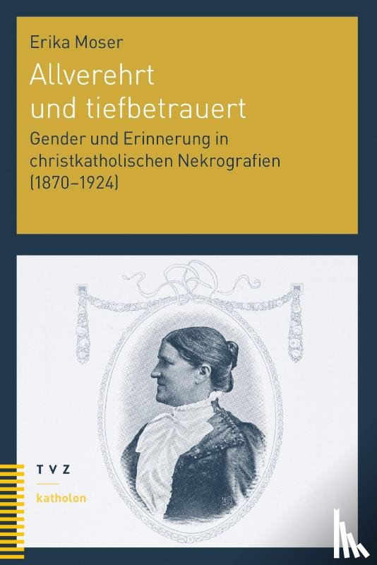 Moser, Erika - Allverehrt und tiefbetrauert