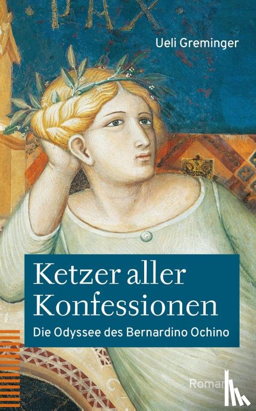 Greminger, Ueli - Ketzer aller Konfessionen