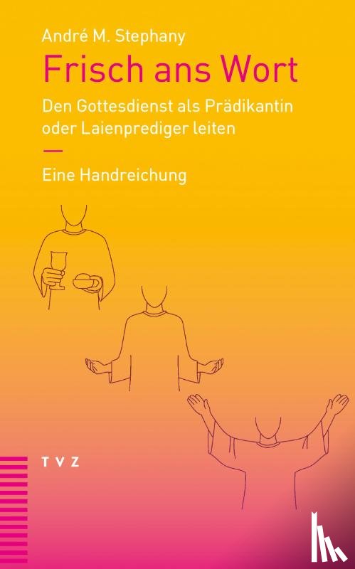 Stephany, André M. - Frisch ans Wort