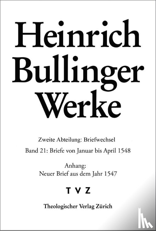 Bullinger, Heinrich - Briefe von Januar bis April 1548