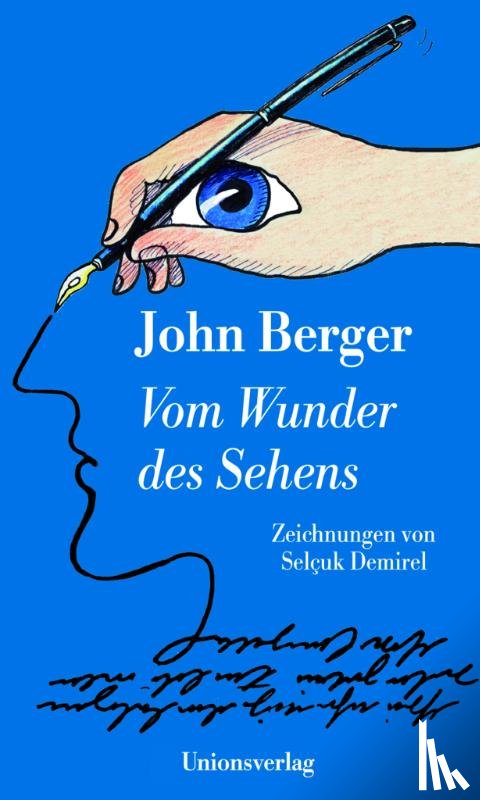 Berger, John - Vom Wunder des Sehens