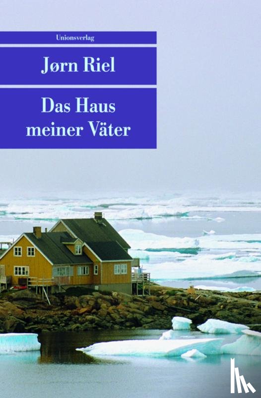 Riel, Jörn - Das Haus meiner Väter